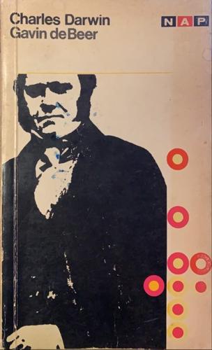 bookworms_Charles Darwin_Sir Gavin de Beer F.R.S, F.S.A