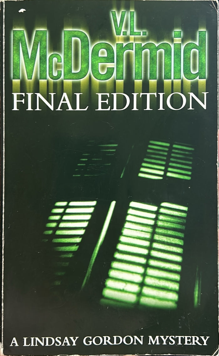 Final Edition - By V.L. McDermid