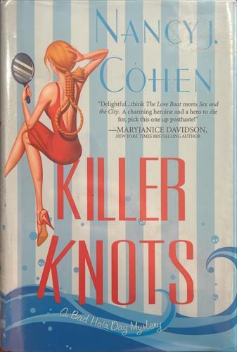 Killer Knots - By Nancy J. Cohen
