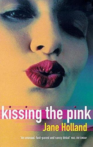 bookworms_Kissing The Pink_Jane Holland