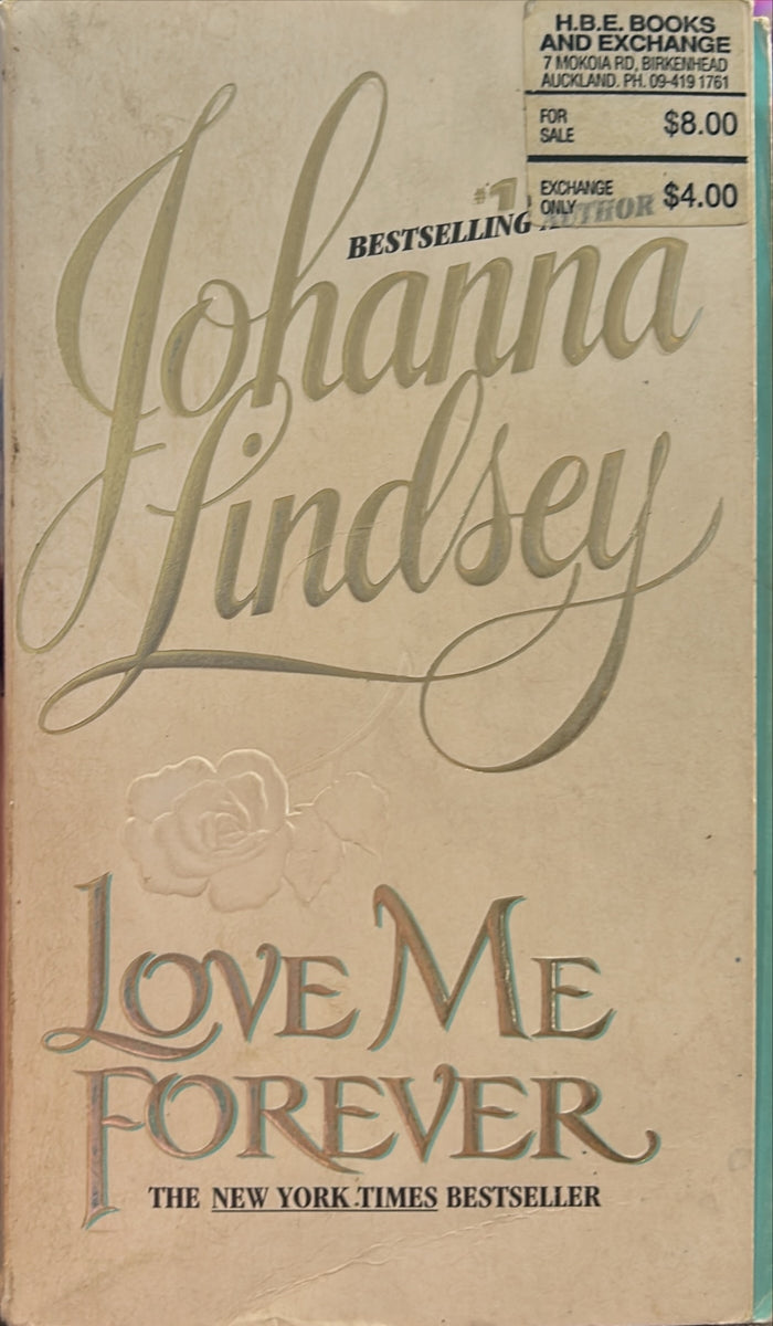 Love Me Forever - By Johanna Lindsey
