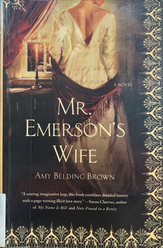 Mr. Emerson's Wife - By Amy Belding Brown