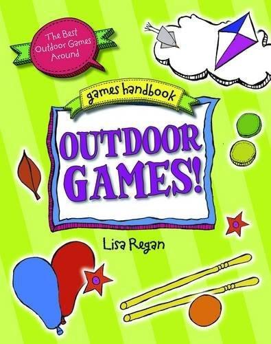 Outdoor Games - By Lisa Regan