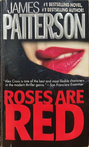 Roses Are Red - By James Patterson