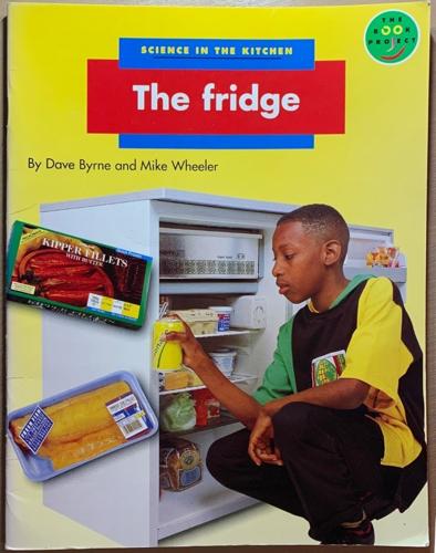 bookworms_Science in the Kitchen - The Fridge_Dave Byrne , Mike Wheeler