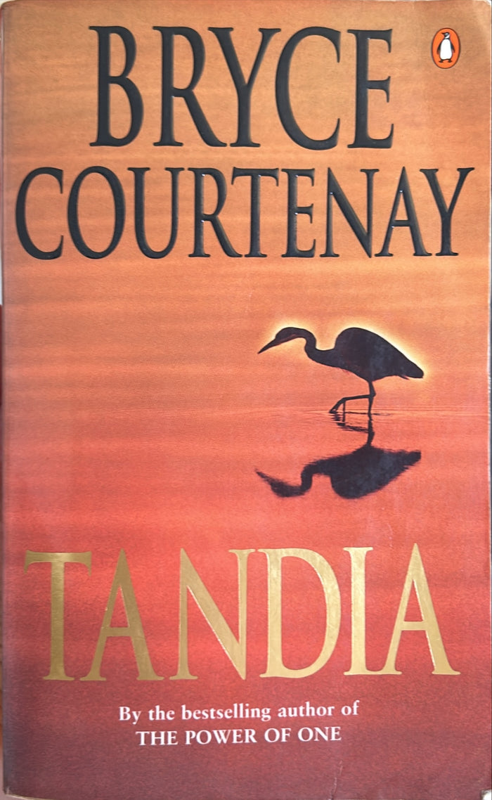 Tandia - By Bryce Courtenay