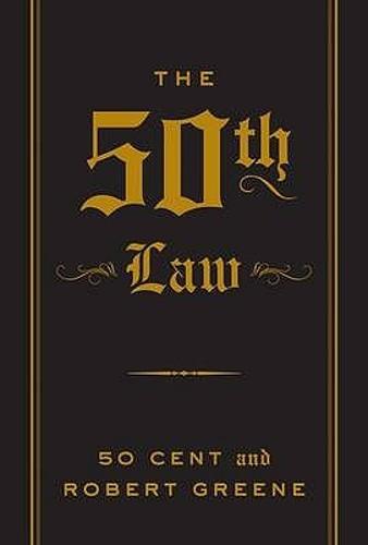 The 50th Law - By 50 Cent, Robert Greene