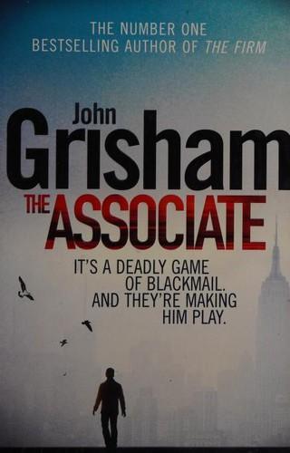 The Associate - By John Grisham
