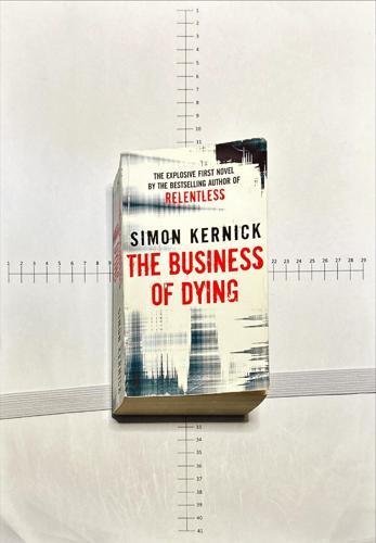 bookworms_The Business of Dying_Simon Kernick