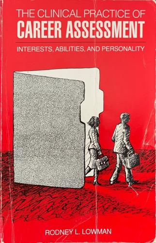 bookworms_The Clinical Practice of Career Assessment_Rodney L. Lowman