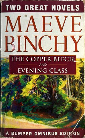 bookworms_The Copper Beech and Evening Class_Maeve Binchy