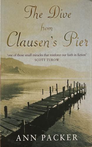 The Dive From Clausen's Pier - By Ann Packer