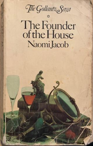 bookworms_The Founder of the House_Naomi Jacob