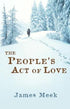 bookworms_The People's Act Of Love_James Meek