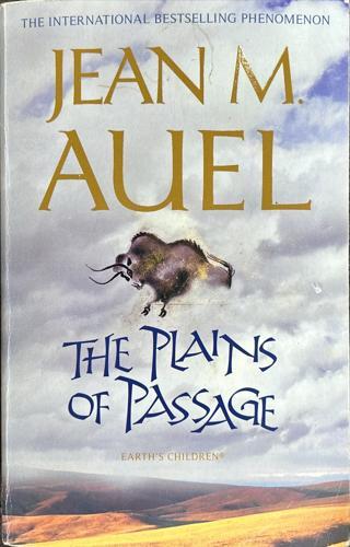 The Plains of Passage - By Jean M Auel