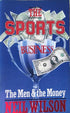 bookworms_The Sports Business. The Men and the Money_Neil Wilson
