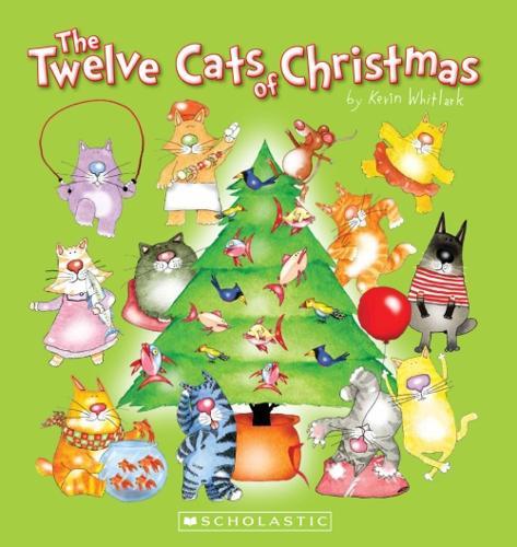 The Twelve Cats of Christmas - By Kevin Whitlark