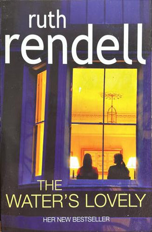 bookworms_The Water's Lovely_Ruth Rendell