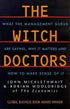 bookworms_The witch doctors_John Micklethwait, Adrian Wooldridge 