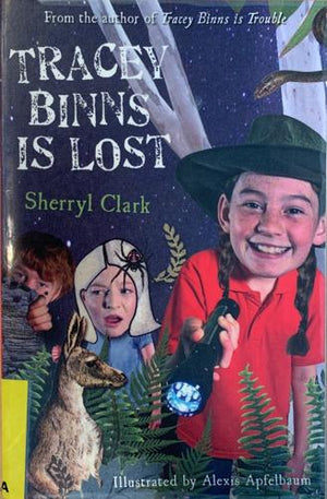 bookworms_Tracey Binns is Lost_Sherryl Clark, Illustrated by Alexis Apfelbaum