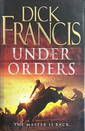 bookworms_Under Orders_Dick Francis