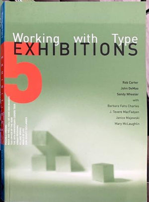 bookworms_Working with Type Exhibitions 5_Rob Carter, John Demao, Sandy Wheeler