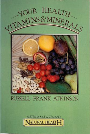 bookworms_Your Health: Vitamins and Minerals_Russell Frank Atkinson