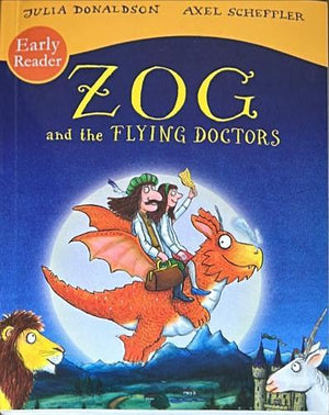 bookworms_Zog and the Flying Doctors_Julia Donaldson
