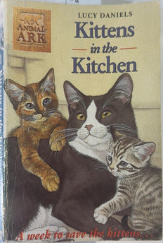 Kittens in the Kitchen - By Lucy Daniels