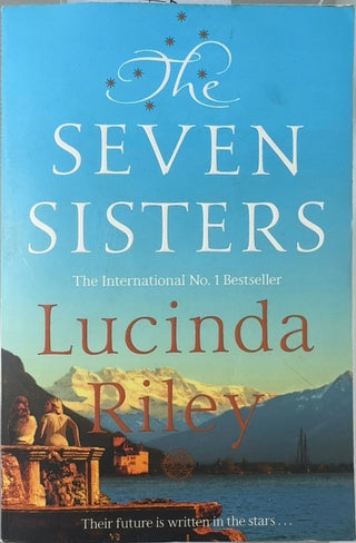 The Seven Sisters - By Lucinda Riley — front cover