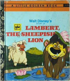 Walt Disney's Story of Lambert, the Sheepish Lion - By Walt Disney Productions