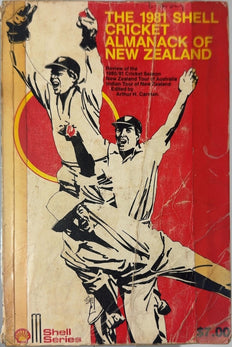 The 1981 Shell Cricket Almanack of New Zealand - By Arthur H. Carman
