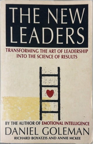 The New Leaders - By Daniel Goleman & others — front cover