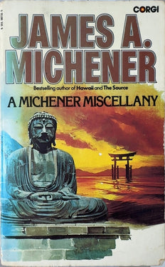A Michener Miscellany - By James A. Michener