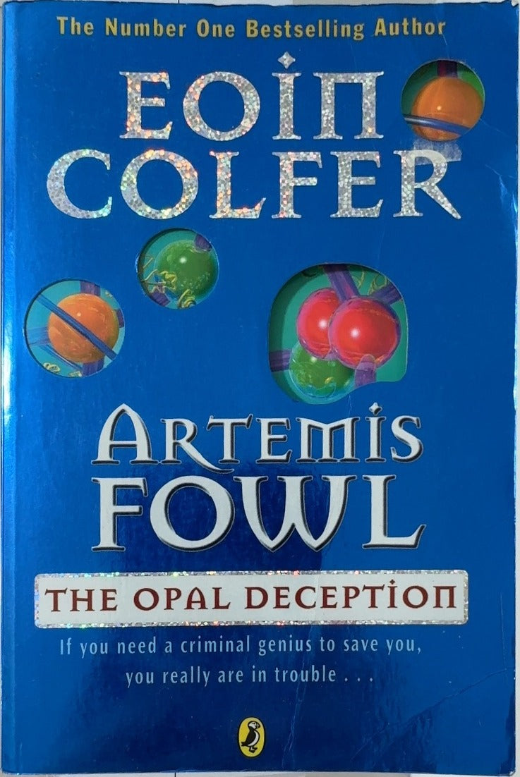Artemis Fowl: The Opal Deception - By Eoin Colfer — front cover