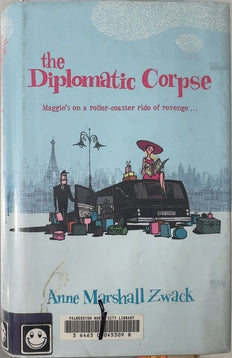 The Diplomatic Corpse - By Anne Marshall Zwack