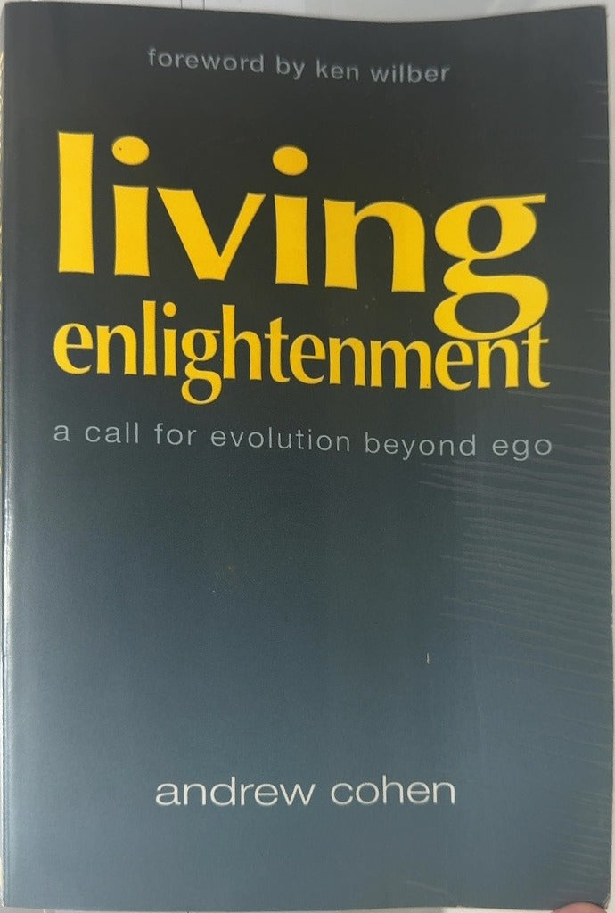 Living Enlightenment - By Andrew Cohen — front cover