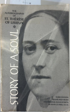 Story of a Soul - By St. Thérèse of Lisieux & others