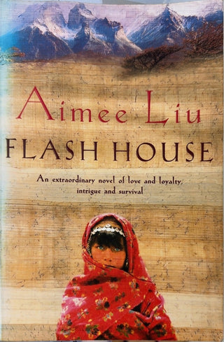 Flash House - By Aimee Liu — front cover
