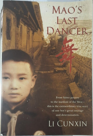 Mao's Last Dancer - By Li Cunxin — front cover