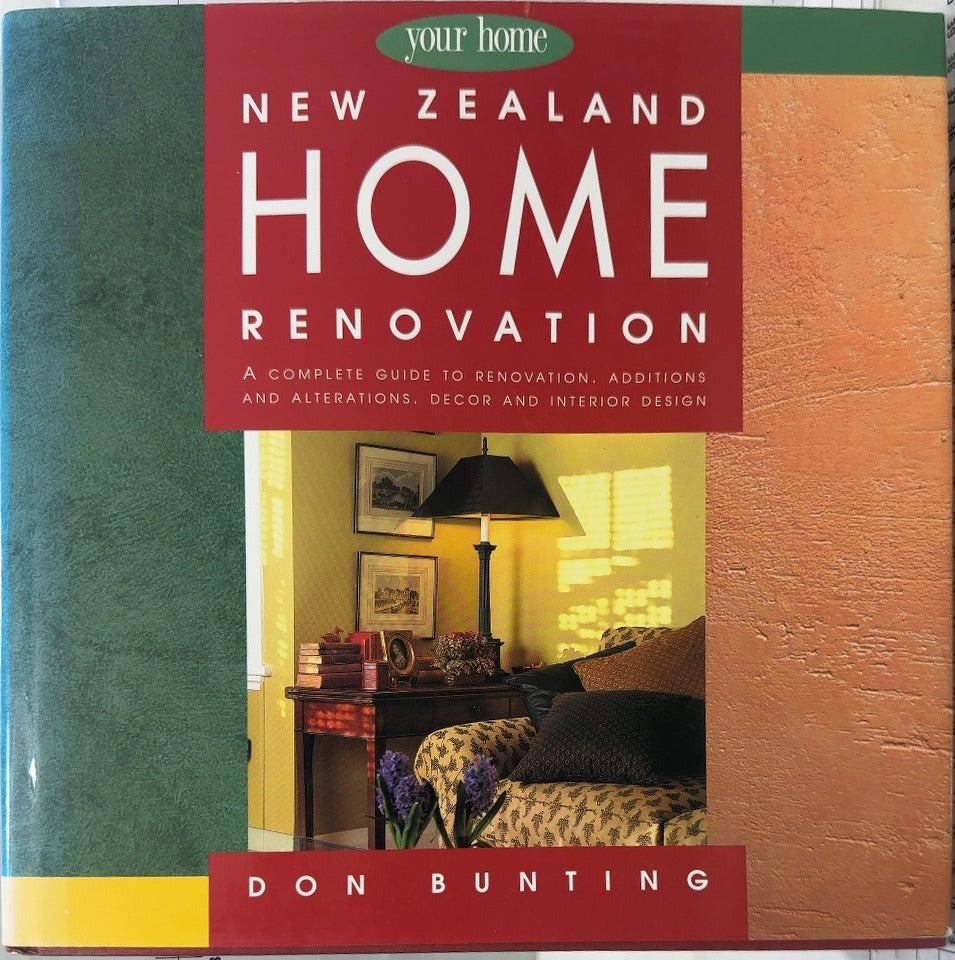 New Zealand Home Renovation - By Don Bunting — front cover