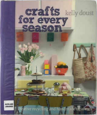 Crafts for Every Season - By Kelly Doust — front cover