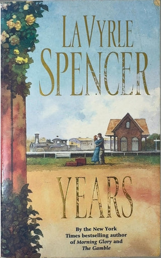 Years - By LaVyrle Spencer — front cover