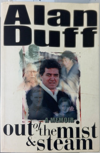Out of the Mist & Steam - By Alan Duff — front cover