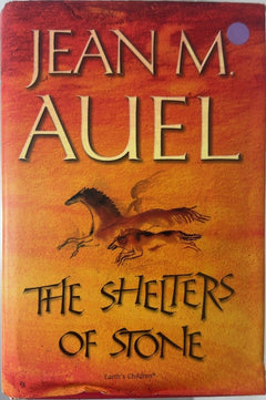 The Shelters of Stone - By Jean M. Auel