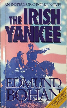 The Irish Yankee - By Edmund Bohan