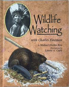 Wildlife Watching - By Michael Elsohn Ross