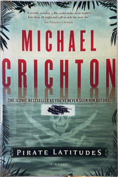 Pirate Latitudes - By Michael Crichton