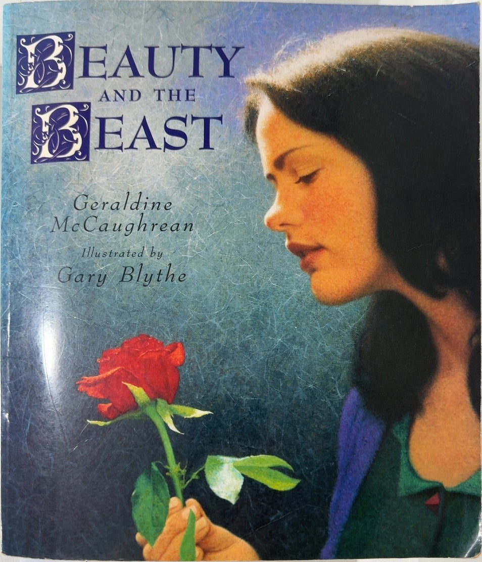 Beauty and the Beast - By Geraldine McCaughrean & others — front cover