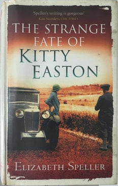 The Strange Fate of Kitty Easton - By Elizabeth Speller